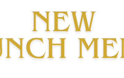 New Lunch Menu!